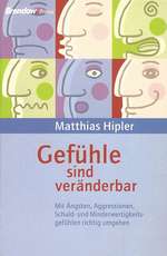 Matthias-Hipler-Gefuehle-sind-veraenderbar_galerie
